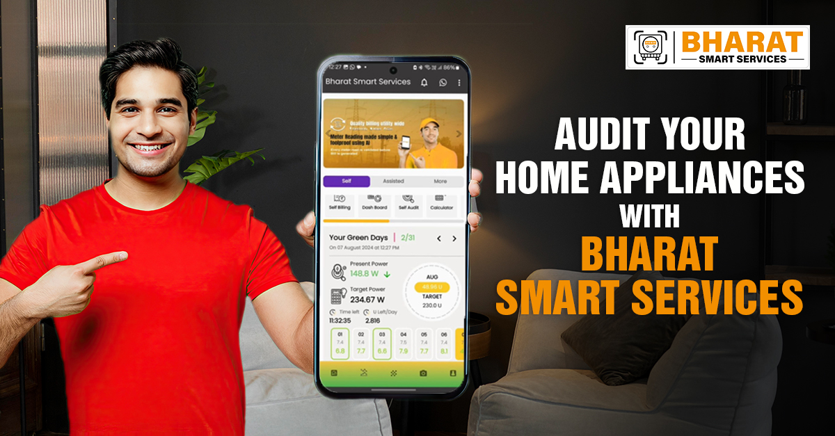 Audit your home appliances with Bharat Smart Services